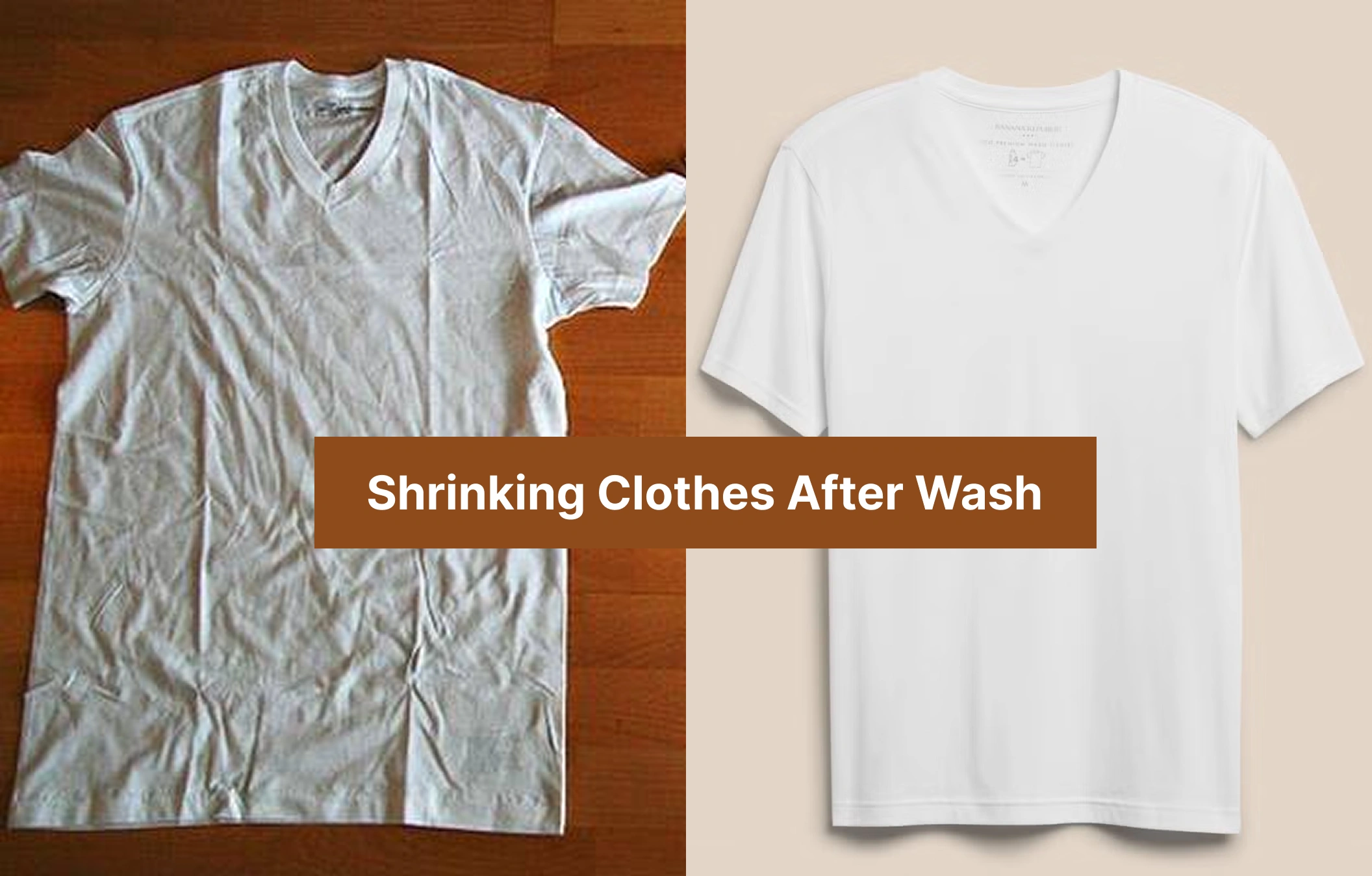 Shrinking Clothes After Wash