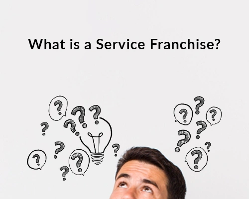 What is a Service Franchise?