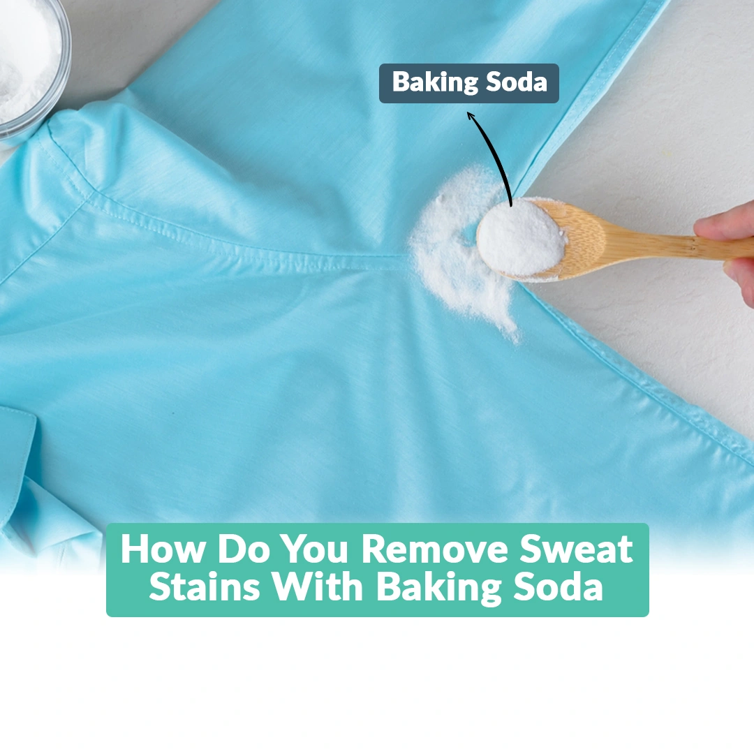 How Do You Remove Sweat Stains With Baking Soda
