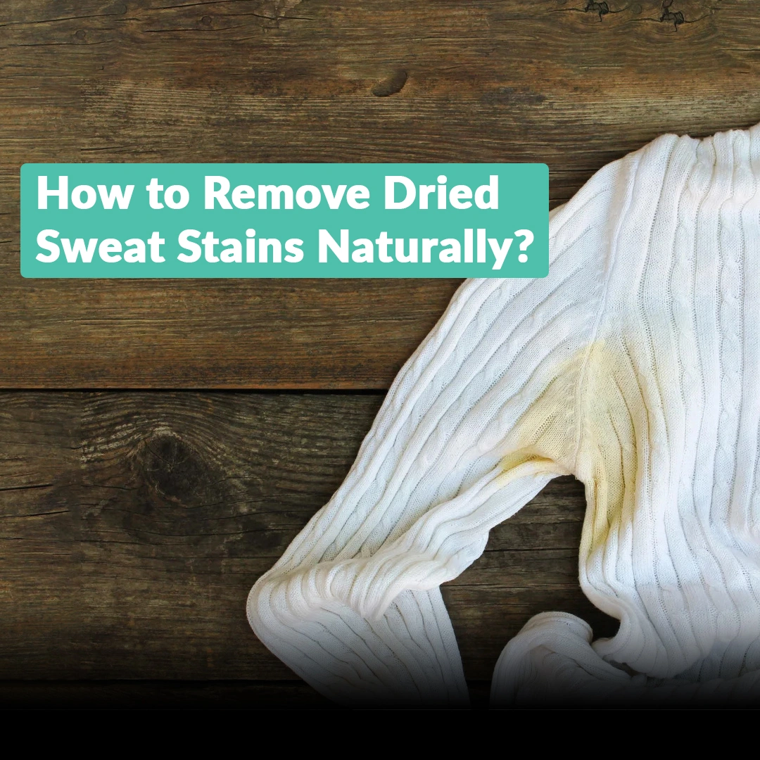 How Do You Remove Sweat Stains With Vinegar?