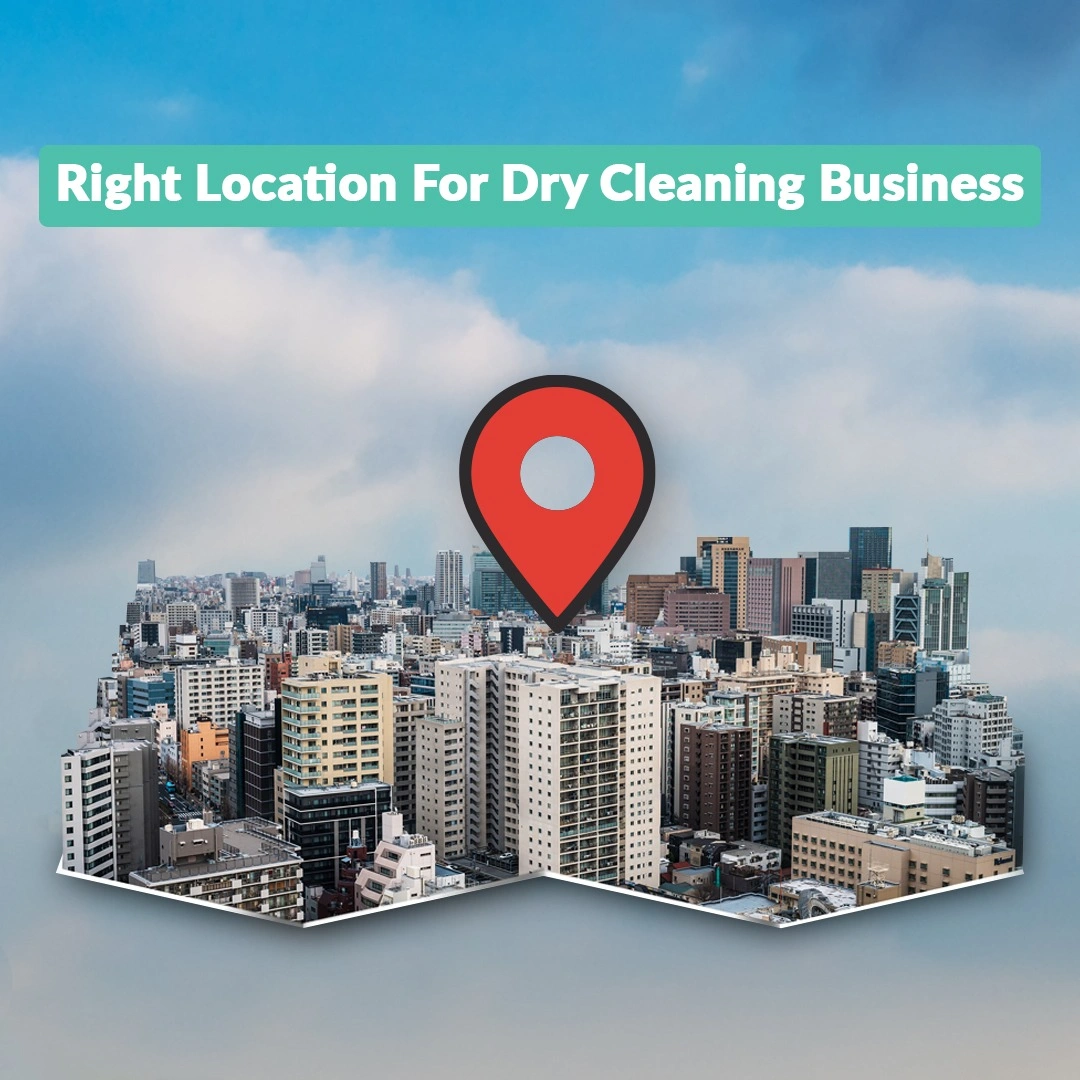 right location for dry cleaning business